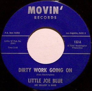 Little Joe Blue - Dirty Work Going On / Pretty Woman - Vinyl 45 Record on Movin - Blues