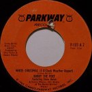Bobby The Poet - White Christmas (3 O'Clock Weather Report) - Vinyl 45 Record on Parkway