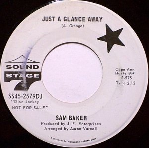 Baker, Sam - Just A Glance Away / Safe In The Arms Of Love - Vinyl 45 Record - Promo - R&B Soul