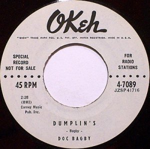 Bagby, Doc - Dumplin's / Sylvia's Callin' - Vinyl 45 Record on Okeh - Dumplins - R&B Soul