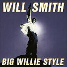 *** Big Willie Style by Will Smith CD ***