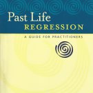 Past Life Regression Guide