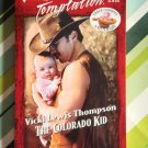 The Colorado Kid by Vicki Lewis Thompson a Harlequin Temptation novel