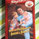 Boone's Bounty by Vicki Lewis Thompson a Harlequin Temptation novel