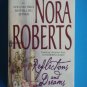 Reflections and Dreams by Nora Roberts