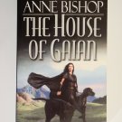 The House of Gaian by Anne Bishop award winning author of bestselling Black Jewels Triology