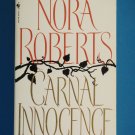 Carnal Innocence by Nora Roberts New York Times Bestselling Author murder mystery  romance