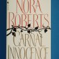 Carnal Innocence by Nora Roberts New York Times Bestselling Author murder mystery  romance