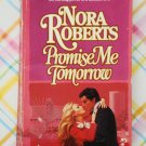 Promise Me Tomorrow by Nora Roberts out of print very hard to find Canadian print 1984 1st edition