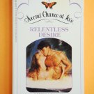 Relentless Desire by Sandra Brown Second Chance at Love # 106