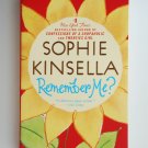 Remember Me? by Sophie Kinsella New York Times Bestselling writer of Shopaholic series