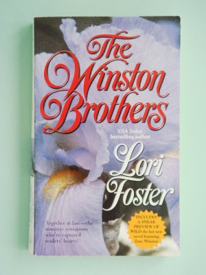 The Winston Brothers by Lori Foster three romance novels in one