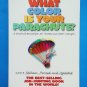 What Color Is Your Parachute? by Richard Nelson Bolles a practical manual for Job-Hunters