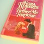 Promise Me Tomorrow by Nora Roberts 1984 1st edition out of print ISBN 0671470191 Pocket Books VG