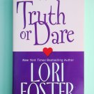 Truth Or Dare by Lori Foster a Zebra romance novel