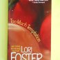 Too Much Temptation by Lori Foster Baldwin Brothers book 1