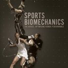 Sports Bio-mechanics: The Basics: Optimizing Human Performance!