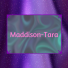 Maddison-Tara