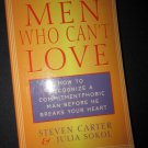 Men Who Can't Love Steven Carter & Juila Sokol Paperback Book