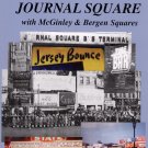 Jersey City's Journal Square with McGinley & Bergen Squares