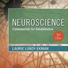 Neuroscience: Fundamentals for Rehabilitation 5th edition pdf version