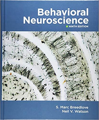 Behavioral Neuroscience 9th Edition by S. Marc Breedlove pdf version