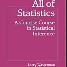 All of Statistics: A Concise Course in Statistical Inference pdf version