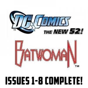 Batwoman #1-8 The New 52 DC Comics All 1st Prints 2011 VF/NM New 52