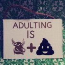 ugh adulting