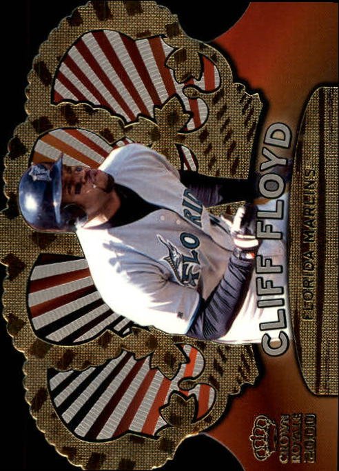 2000 Crown Royale 55 Cliff Floyd