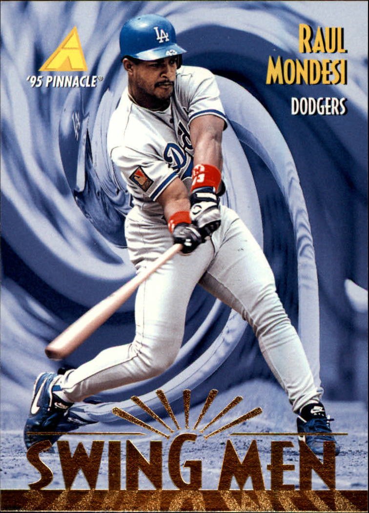 1995 Pinnacle 292 Raul Mondesi SM