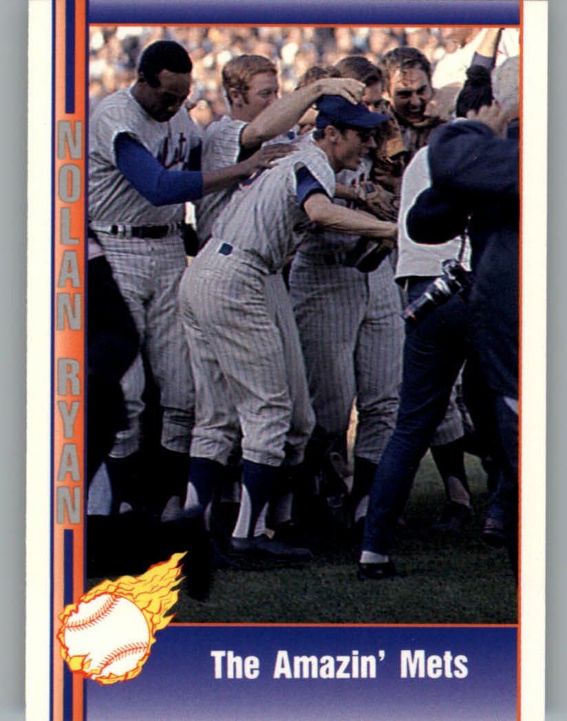 1991 Pacific Ryan Texas Express I 14 Nolan Ryan/The Amazin' Mets