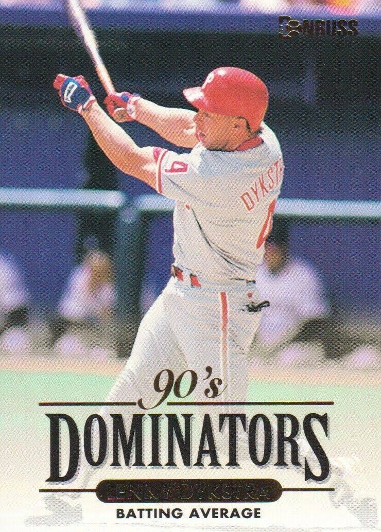 1994 Donruss Dominators #B9 Len Dykstra