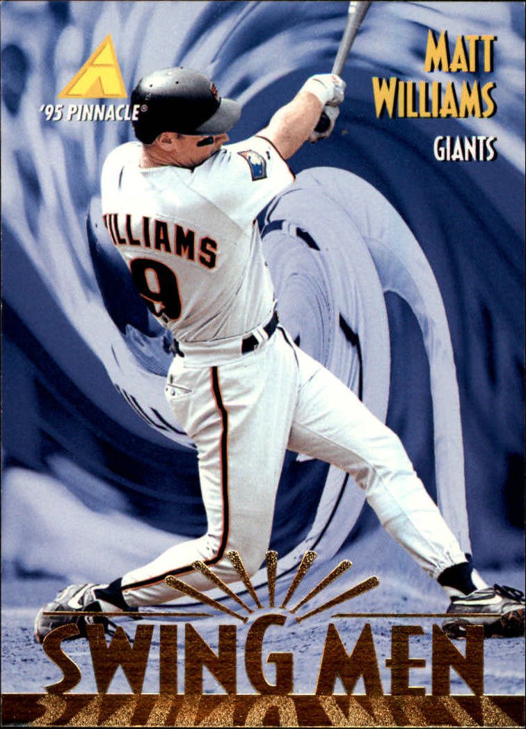 1995 Pinnacle 294 Matt Williams SM