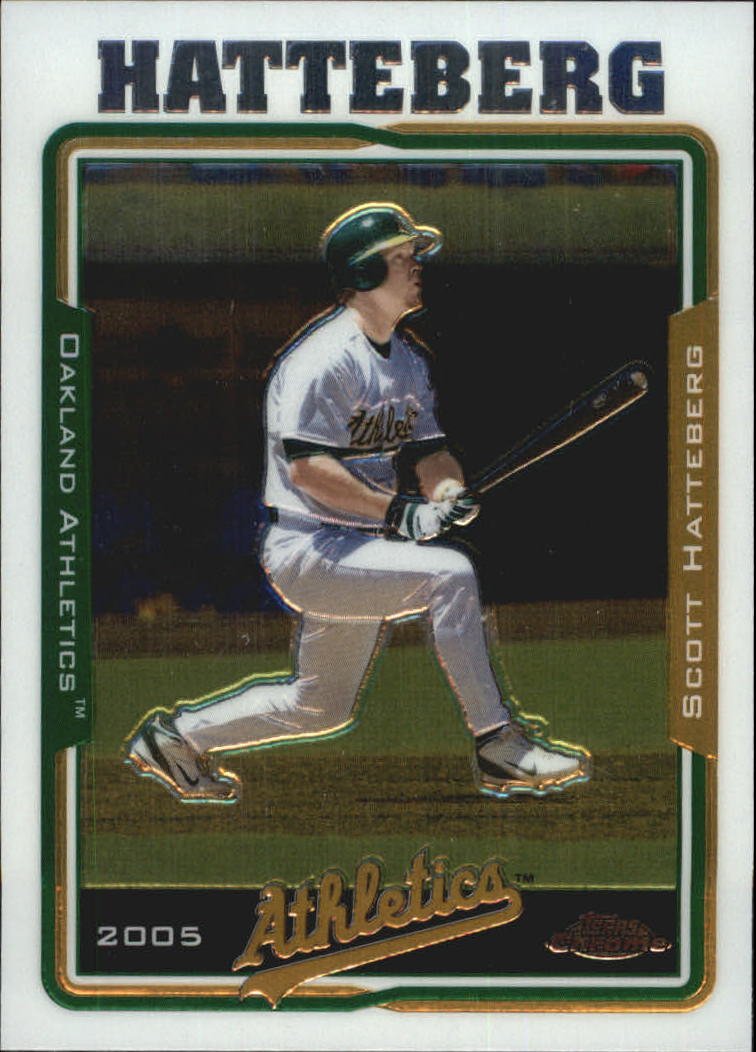 2005 Topps Chrome 99 Scott Hatteberg