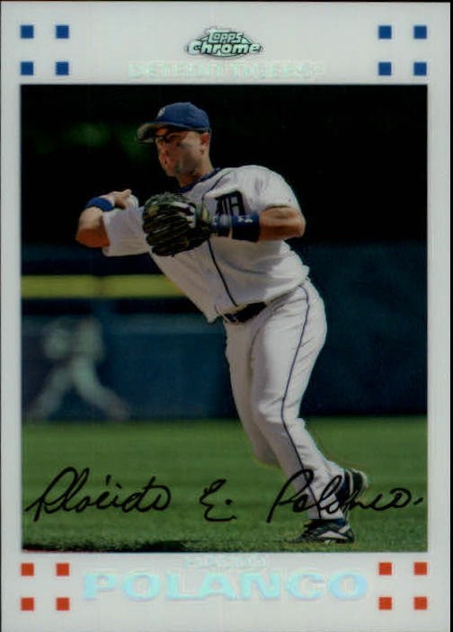 2007 Topps Chrome White Refractors 151 Placido Polanco