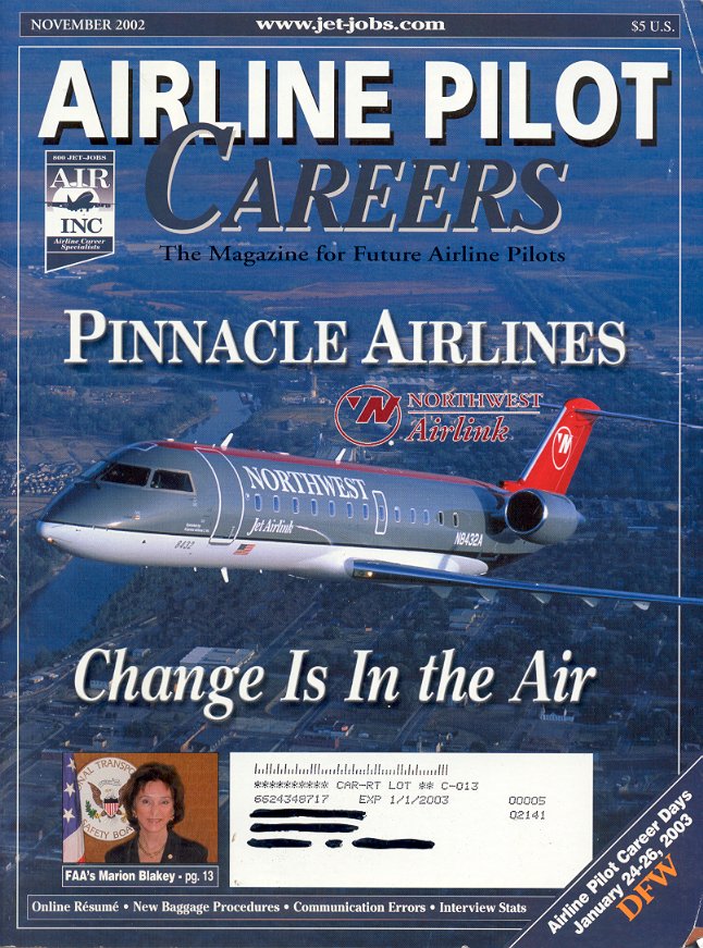AIRLINE PILOT CAREERS NOVEMBER 2002 PINNACLE AIRLINES - CHANGE IN THE AIR BACK ISSUE MAGAZINE NMINT