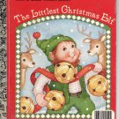 A LITTLE GOLDEN BOOK- THE LITTLEST CHRISTMAS ELF # 459-00 CHILDRENS HARDBACK BOOK 1987 VERY GOOD