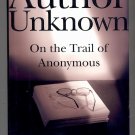 AUTHOR UNKNOWN ~ ON THE TRAIL OF ANONYMOUS BY DON FOSTER 1ST ED. HBDJ BOOK NM