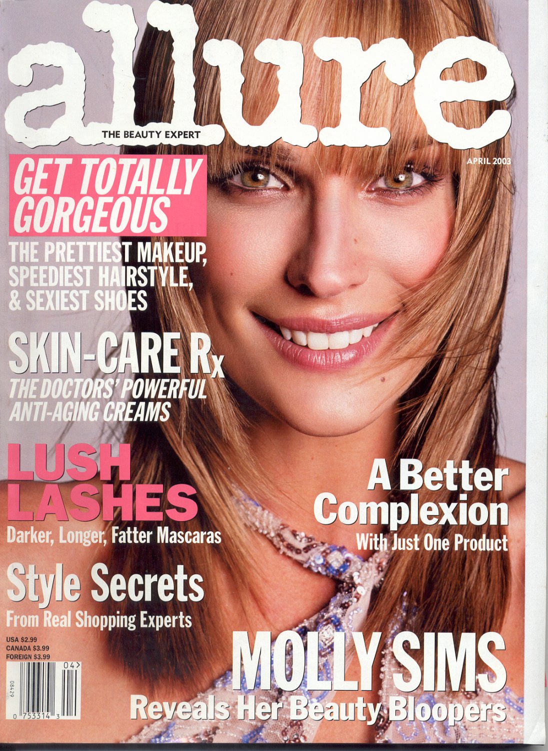 ALLURE MAGAZINE APRIL 2003 ~ MOLLY SIMS - GET TOTALLY GORGEOUS - A ...