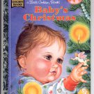 A LITTLE GOLDEN BOOK - BABY'S CHRISTMAS #2 CHILDRENS HARDBACK BOOK 1996 NM