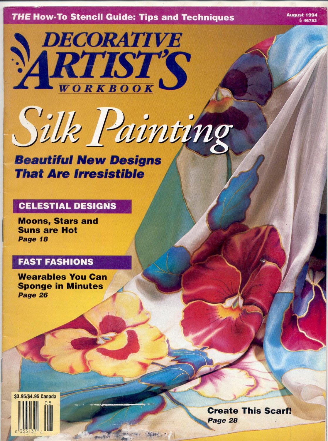 DECORATIVE ARTIST'S WORKBOOK MAGAZINE SILK PAINTING AUGUST 1994 NM