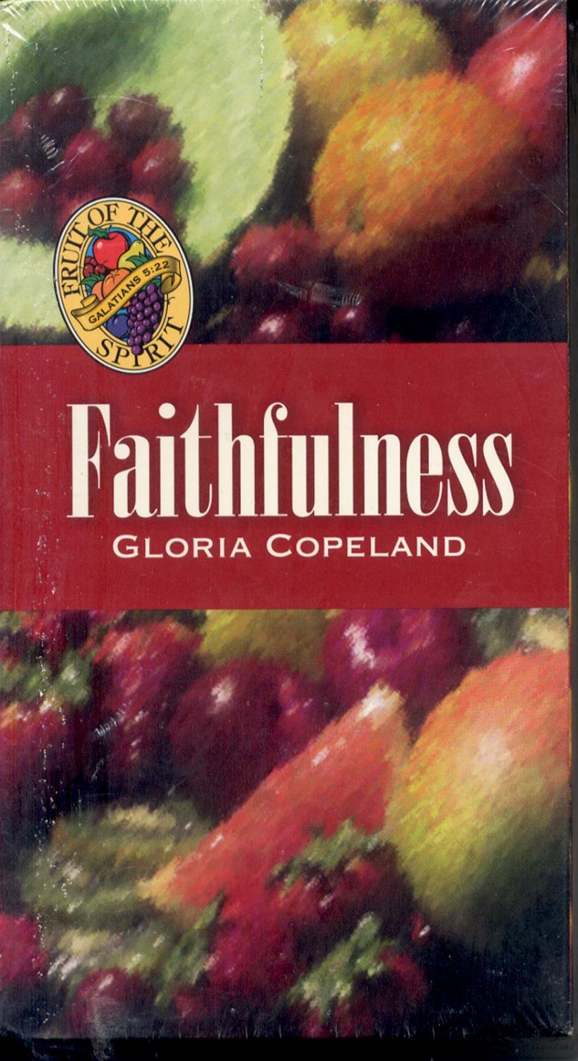 THE FRUIT OF THE SPIRIT ON FAITHFULNESS BY GLORIA COPELAND 2 VHS SET FACTORY SEALED NEW OLD STOCK