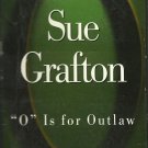 "O" IS FOR OUTLAW BY SUE GRAFTON ~ KINSEY MILLHONE MYSTERY ABRIDGED 4 CASSETTES 1999 NM