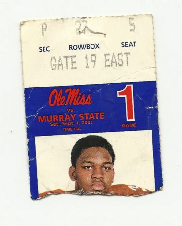 2001 OLE MISS REBELS VS MURRAY STATE FOOTBALL TICKET STUB SEPT 01 2001 # D 53