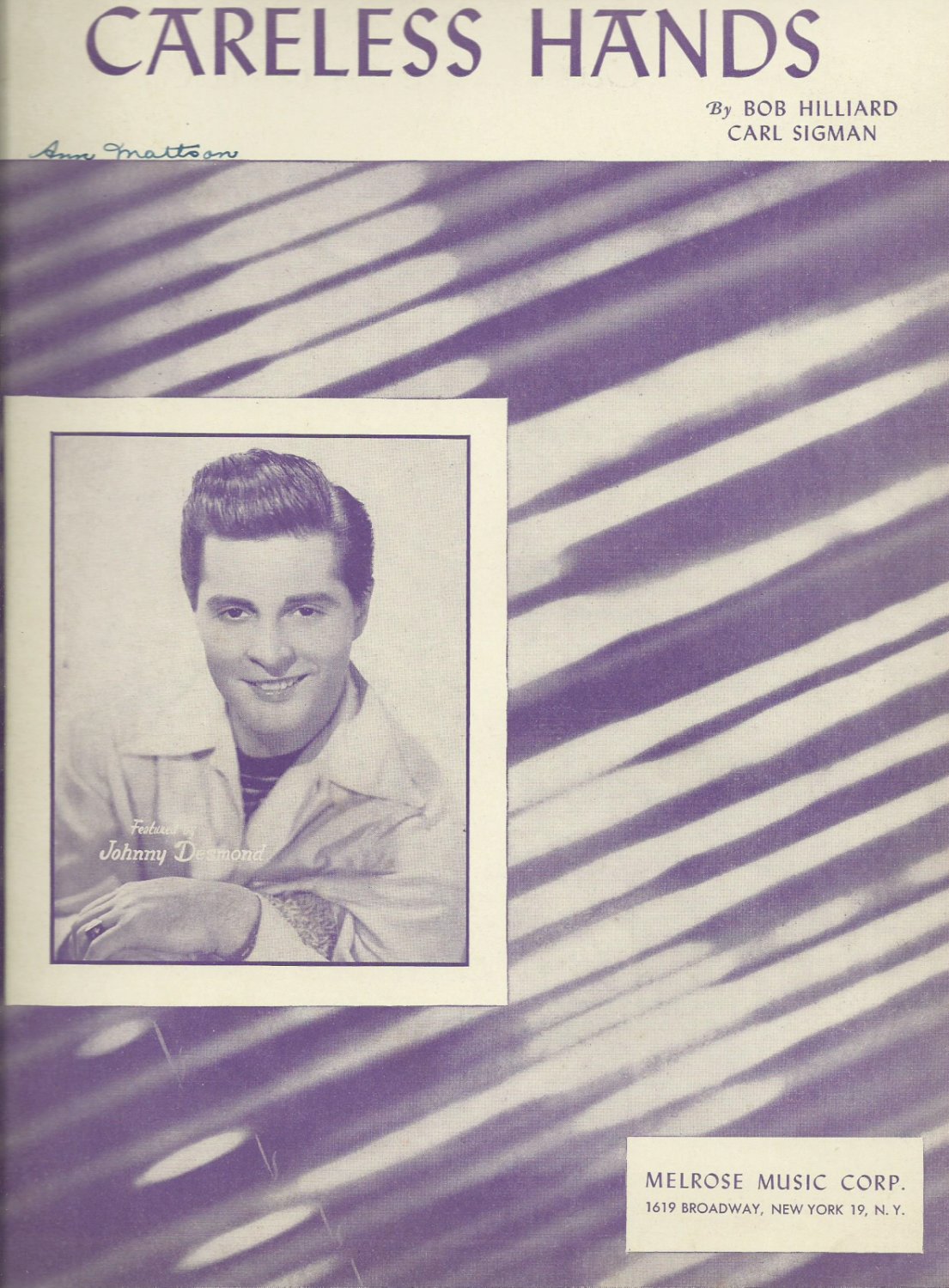 CARELESS HANDS with JOHNNY DESMOND PHOTO COVER 1949 VINTAGE SHEET MUSIC NEAR MINT
