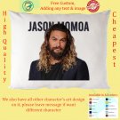 1 JASON MOMOA Pillow Cases