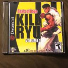 Kill Ryu Vol 1 Fan Made Sega Dreamcast Video Game. Read Description!
