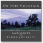 On This Mountain, Gospel Songs by Kassel & Company sealed CD