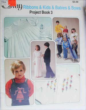 Offray pattern book Ribbons Kids Babies and Bows Project book 3